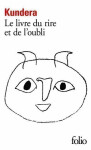 Le livre du rire et de l´oubli - Milan Kundera