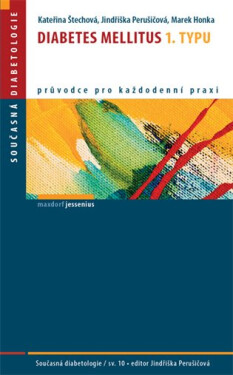 Diabetes mellitus 1. typu - kolektiv autorů