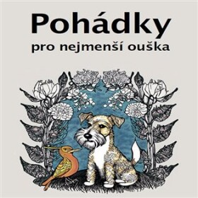 České pohádky pro nejmenší ouška