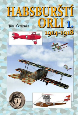 Habsburští orli 1914-1918