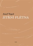 Jitřní flétna Josef Topol