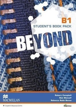 Beyond Level B1: Student´s Book Pack - Benne, Rebecca Robb