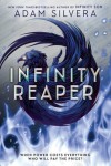 Infinity Reaper Adam Silvera