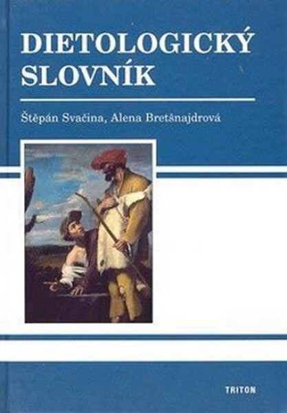 Dietologický slovník - Štěpán Svačina