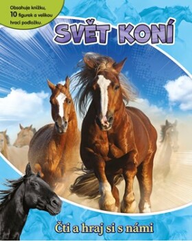 Svět koní - Čti a hraj si s námi