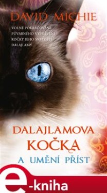 Dalajlamova kočka umění příst David Michie