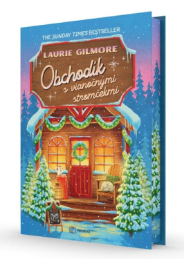 Obchodík s vianočnými stromčekmi - Laurie Gilmore