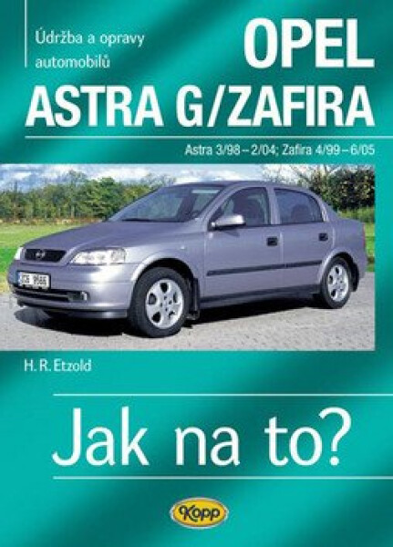 Opel Astra G/Zafira 3/98 6/05