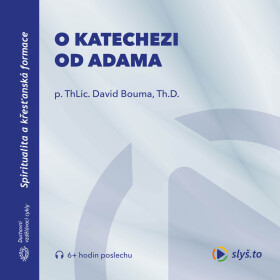 O katechezi od Adama - David Bouma - audiokniha