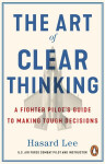 Art of Clear Thinking