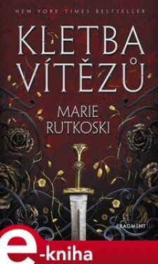 Kletba vítězů - Marie Rutkoski e-kniha
