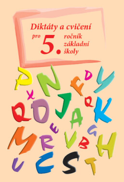 Diktáty a cvičení pro 5. ročník základní