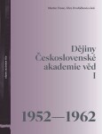 Dějiny Československé akademie věd 1952-1962 Martin Franc,