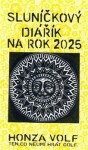 Sluníčkový diářík na rok 2025 Honza Volf