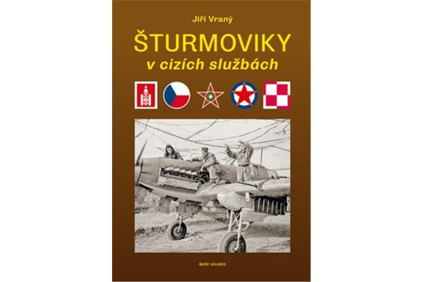 Šturmoviky cizích službách Jiří Vraný