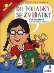 Do pohádky se zvířátky Eva Horáková