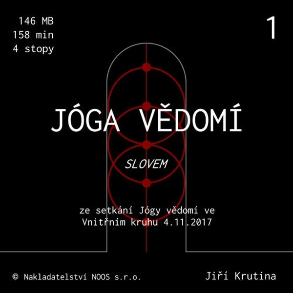 Jóga vědomí slovem 1 - Jiří Krutina