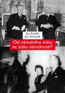 Od národního státu ke státu národností? - Jan Kuklík