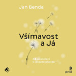 Všímavost a Já - Jan Benda - audiokniha