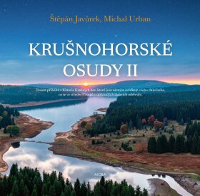 Krušnohorské osudy (II)