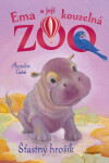 Ema a její kouzelná zoo - Šťastný hrošík - Amelia Cobb