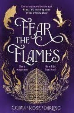 Fear the Flames - Olivia Rose Darling