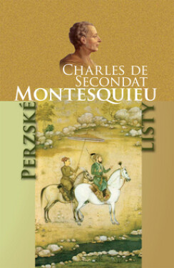Perzské listy - Charles de Secondat Montesquieu