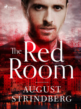 The Red Room - August Strindberg