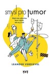 Smysl pro tumor