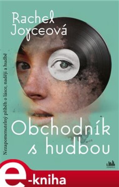 Obchodník s hudbou - Rachel Joyceová e-kniha