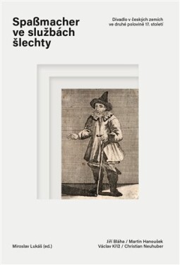 Spaßmacher ve službách šlechty