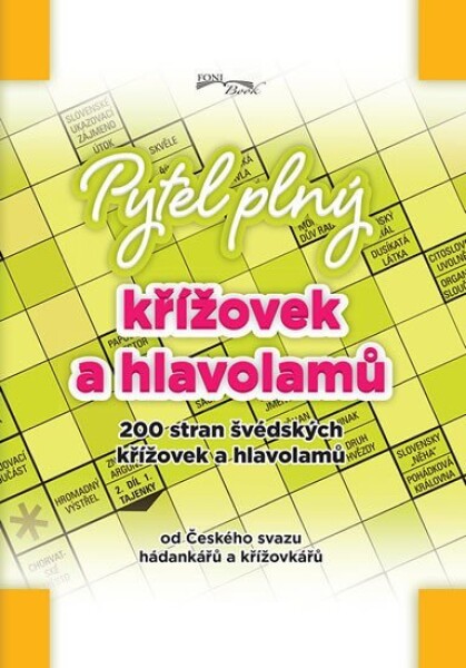 Pytel plný křížovek a hlavolamů 200 stran švédských křížovek a hlavolamů