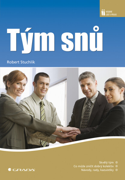 Tým snů - Robert Stuchlík