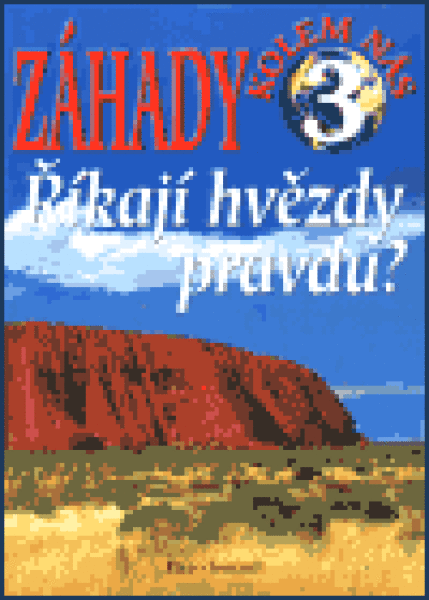 Říkají hvězdy pravdu?