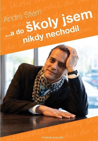 ...a do školy jsem nikdy nechodil - André Stern