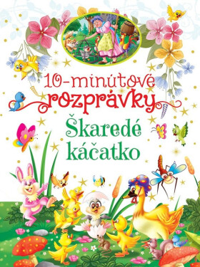 10-minútové rozprávky Škaredé káčatko