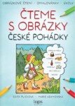 Obrázkové čtení - České pohádky: Čteme s obrázky