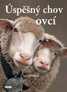 Úspěšný chov ovcí Kai Haus