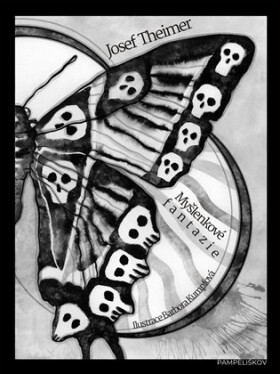 Myšlenkové fantazie - Josef Theimer