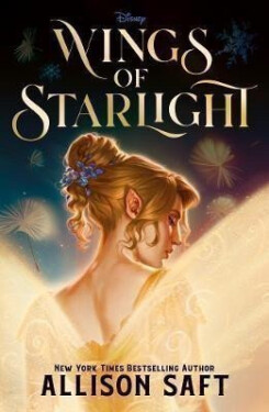Disney Wings of Starlight - Allison Saft