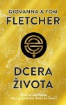 Dcera života Tom Fletcher