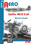 Spitfire Mk.IX 2.díl Miroslav Šnajdr