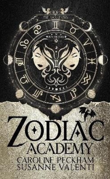 Zodiac Academy 1: The Awakening - Caroline Peckham