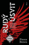 Rudý úsvit, 1. vydání - Pierce Brown