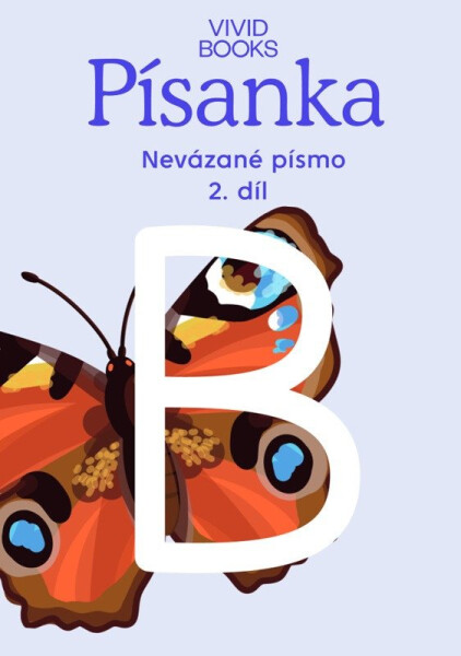 Český jazyk - Písanka pro nevázané písmo / 2.díl - Anna Rosová