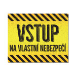 Cedulka na dveře - Na vlastní nebezpečí - Albi