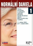 Normální Daniela 1 - Články, komentáře a vystoupení nezávislé senátorky Daniely Kovářové během jejího prvního roku v politice. 11. duben 2022 až 11. duben 2023 - Daniela Kovářová