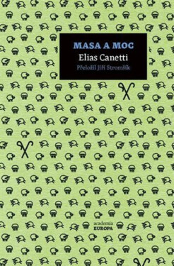 Masa a moc (poškozená) - Elias Canetti