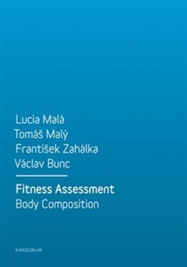 Fitness Assessment. Body Composition Malá,