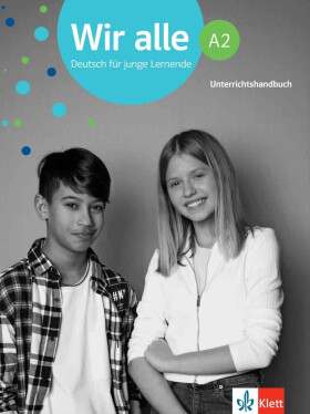Wir alle 2 (A2) - Unterrichtshandbuch